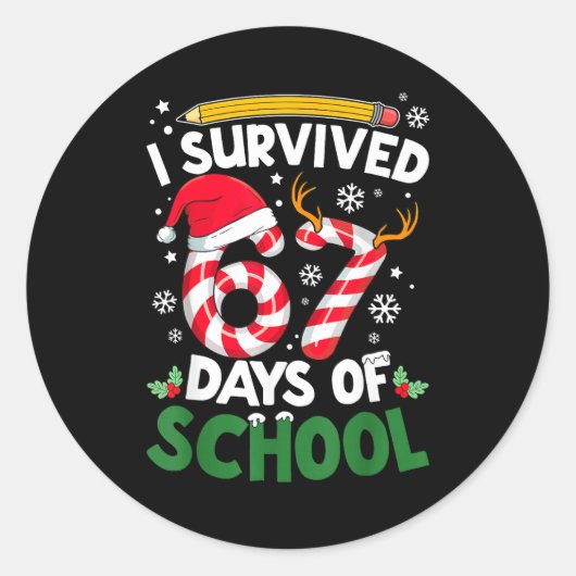 Sticker Rond I Survived 67 Days Of School Christmas Teachers St (Devant)