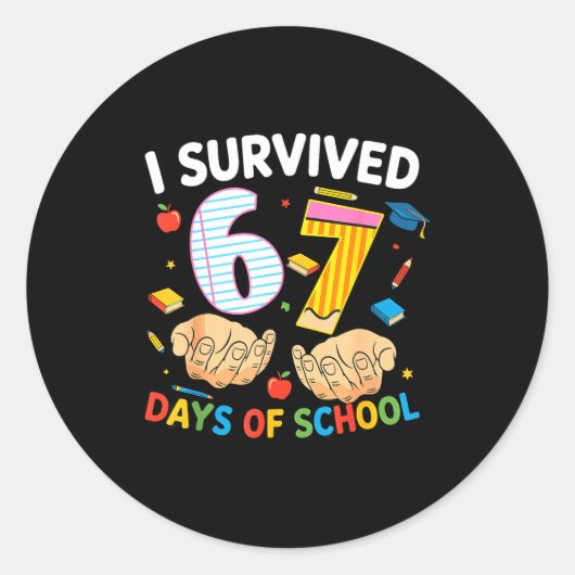 Sticker Rond I Survived 67 Days Of School Cool Teacher Design (Devant)