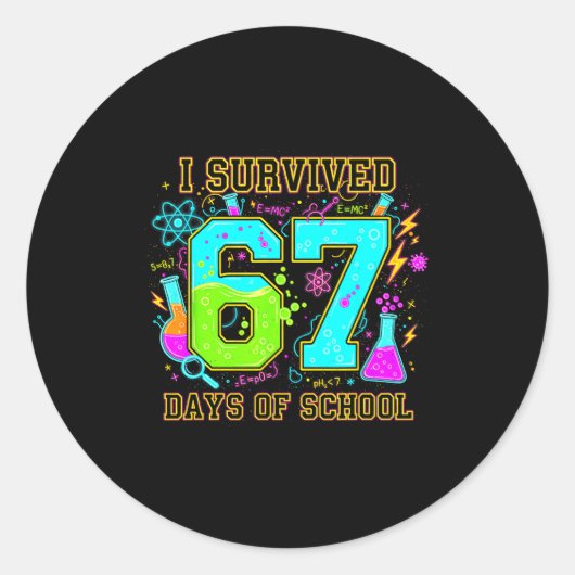 Sticker Rond I Survived 67 Days Of School Funny 67 Meme Retro S (Devant)