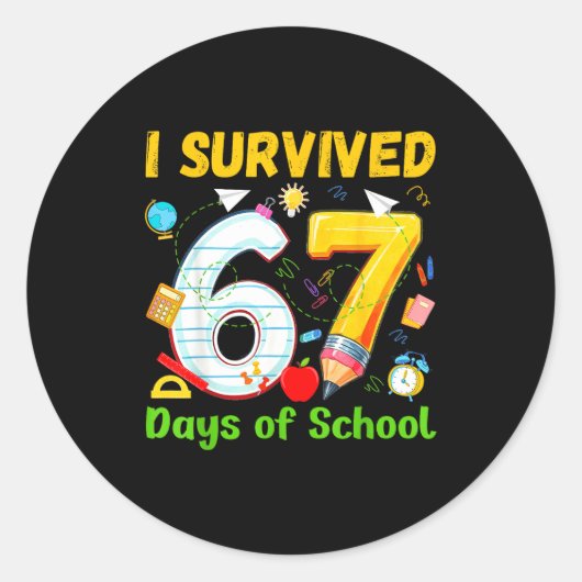Sticker Rond I Survived 67 Days Of School Funny Meme Teacher St (Devant)