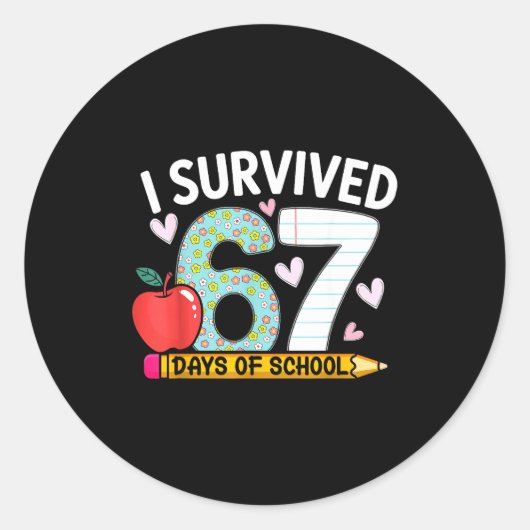 Sticker Rond I Survived 67 Days Of School Funny Student Style (Devant)
