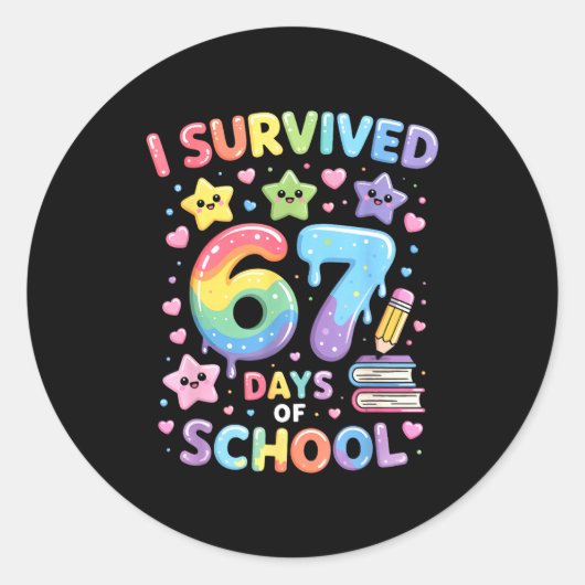 Sticker Rond I Survived 67 Days Of School - Funny Teachers Stud (Devant)