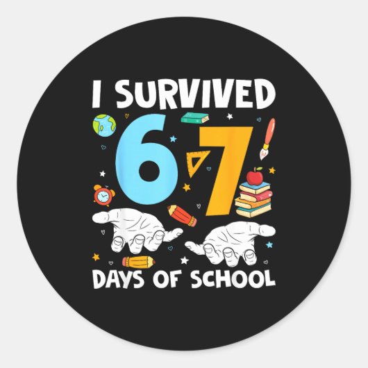 Sticker Rond I Survived 67 Days Of School Funny Teachers Studen (Devant)