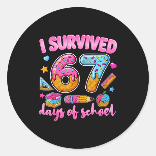 Sticker Rond I Survived 67 Days Of School Ice Cream Drip Teache (Devant)