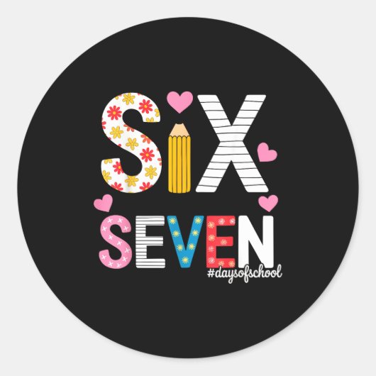 Sticker Rond I Survived 67 Days Of School Teacher Student Six S (Devant)