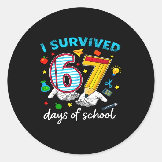 Sticker Rond I Survived 67th Day Of School Six Seven Kids (Devant)