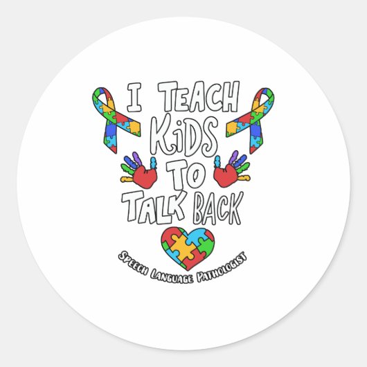 Sticker Rond I Teach Kids To Talk Back Speech Language (Devant)