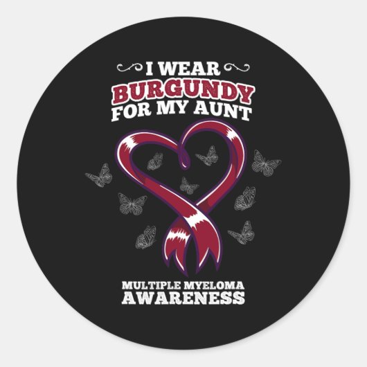 Sticker Rond I Wear Burgundy Aunt Multiple Myeloma Aware Bl (Devant)