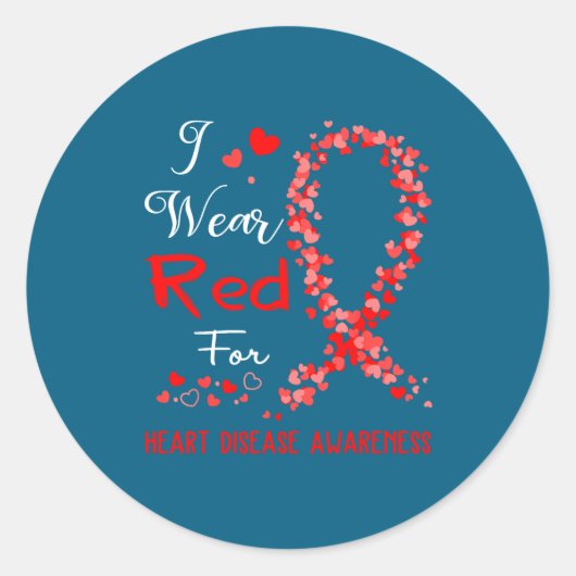 Sticker Rond I Wear Red For Heart Disease Awareness  (Devant)