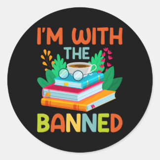 Sticker Rond Iâ€™M Avec Interdit