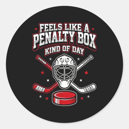 Sticker Rond Ice Hockey Funny Feels Like A Penalty Box Kind Of  (Devant)