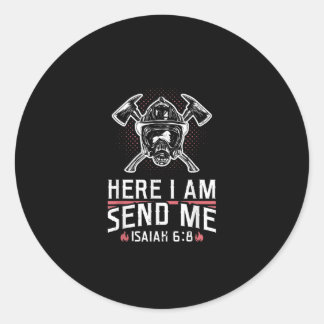 Sticker Rond Ici Je M'Envoie Esaïe 68 Pompier