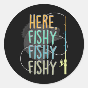 Sticker Rond Ici Pêcheur Pêcheur Pêcheur Rod Pêche Poisson Sayi