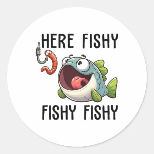 Sticker Rond Ici Poisson Pêcheur Drôle Amateur De Pêche Poisson