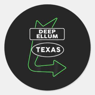 Sticker Rond Idée cadeau homme femme Dallas Deep Ellum Texas
