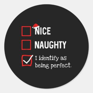 Sticker Rond Identifier Comme Parfait Fun Naughty Nice Liste Ch