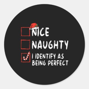 Sticker Rond Identifier Comme Parfait Fun Naughty Nice Liste Ch