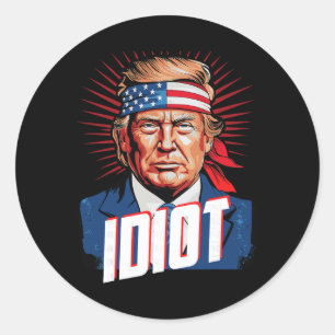 Sticker Rond idiot anti Trump