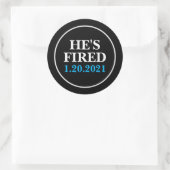Sticker Rond Il est FIRED 1er janvier 2021 (Sac)
