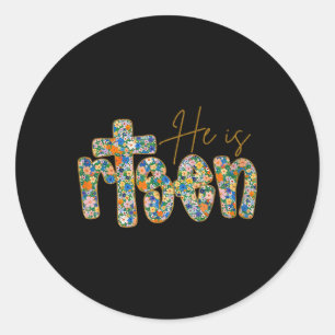 Sticker Rond Il Est Ressuscité Floral Printemps Pâques Jésus ch