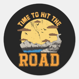 Sticker Rond Il Est Temps De Frapper La Route