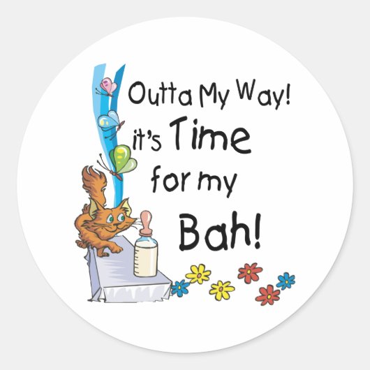 Sticker Rond Il est temps pour My Bah (Devant)