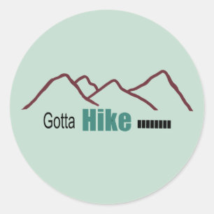 Sticker Rond Il Faut Faire une Randonnée dans ces Montagnes Aut