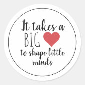 Sticker Rond Il faut une grande reconnaissance de professeur de (Devant)