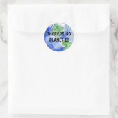Sticker Rond Il n'y a pas de planète B (Sac)