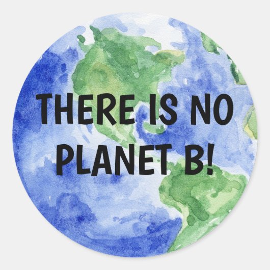 Sticker Rond Il n'y a pas de planète B (Devant)