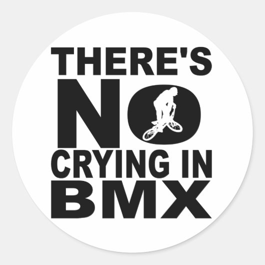 Sticker Rond Il n'y a pas de pleurs dans BMX (Devant)