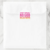 Sticker Rond Il N'Y A Probablement Aucun Dieu (Sac)