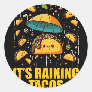 Sticker Rond Il pleut des tacos drôles amateurs de tacos enfant