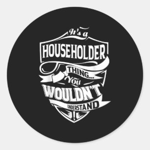 Sticker Rond Il S'Agit D'Un Don De Chose Pour Le Ménage