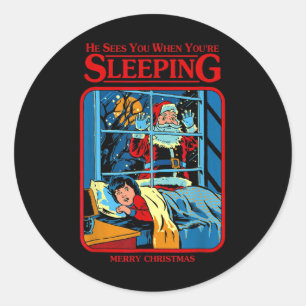 Sticker Rond Il vous voit quand vous dormez Joyeux Noël