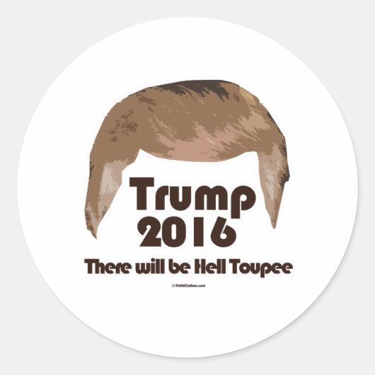 Sticker Rond Il Y Aura Hell Toupee (Devant)