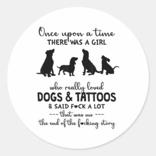 Sticker Rond Il Y Avait Une Fille Qui Aimait Vraiment Les Chien
