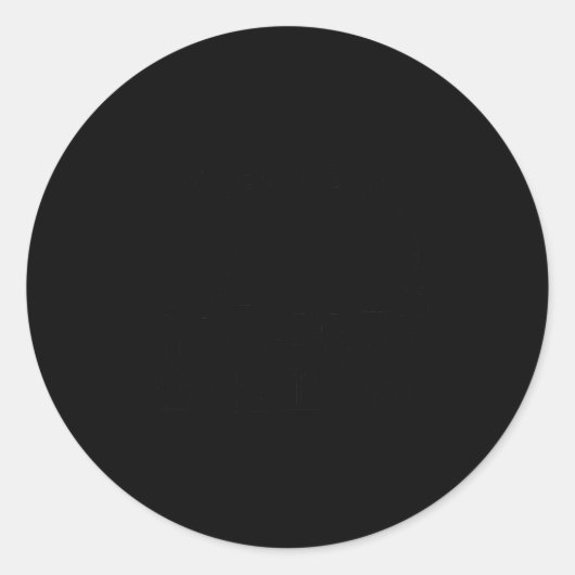 Sticker Rond I'll Get Over It I Just Need To Be Dramatic First (Devant)