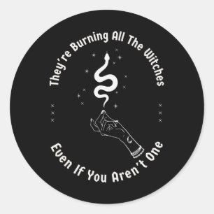 Sticker Rond Ils brûlent toutes les sorcières Halloween Squelet