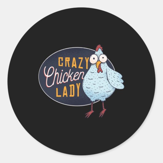 Sticker Rond Ils M'Appelent La Fou Dame De Poulet (Devant)
