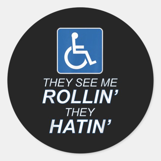 Sticker Rond Ils Me Voient Rollin - Ils Hatinent _ Fantastique (Devant)