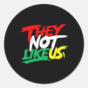 Sticker Rond Ils N'Aiment Pas Nous Jeteeth Mois De L'Histoire N