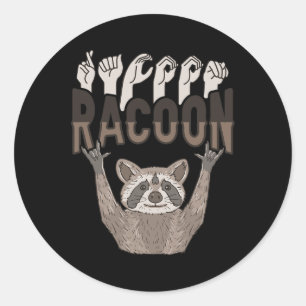 Sticker Rond ILY Racoon ASL Geste MAIN Sourde Perte auditive Aw