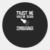 Sticker Rond I'm A Sonographer Sonography (Devant)