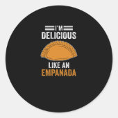 Sticker Rond I'm Delicious Like An Empanada (Devant)
