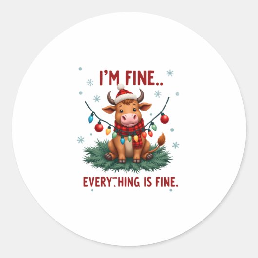 Sticker Rond I'm Fine Everything is Fine Christmas Highland Cow (Devant)