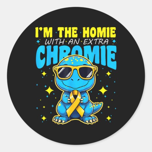 Sticker Rond Im Homie Avec Chromie Supplémentaire Syndrome De D (Devant)
