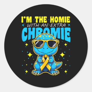 Sticker Rond Im Homie Avec Chromie Supplémentaire Syndrome De D