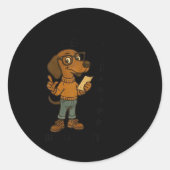 Sticker Rond I'm Just Checking My Birth Certificate Because Som (Devant)