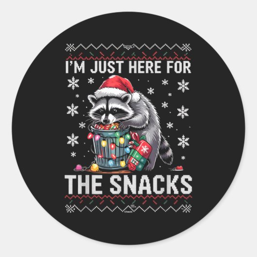 Sticker Rond I'm Just Here For Snacks Raccoon Christmas Kids To (Devant)